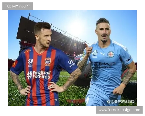 墨胜利与西悉尼对决前瞻分析及胜负预测解析 墨胜利与西悉尼对决前瞻分析及胜负预测解析