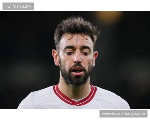 布鲁诺费尔南德斯：从天才少年到足坛巨星的辉煌历程